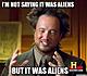 For all those who appreciate the star of Ancient Aliens, and/or his spray tan and hair style.